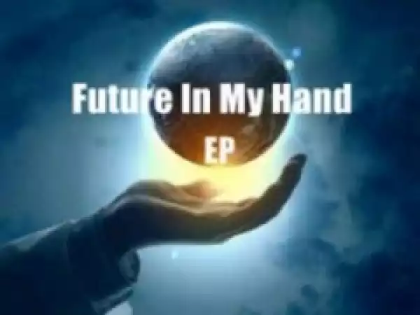CeeyChris - Future In My Hands (Original  Mix)